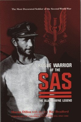 Martin Dillon, Roy Bradford - Rogue Warrior of the SAS, Häftad
