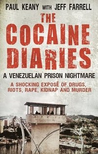 bokomslag The Cocaine Diaries