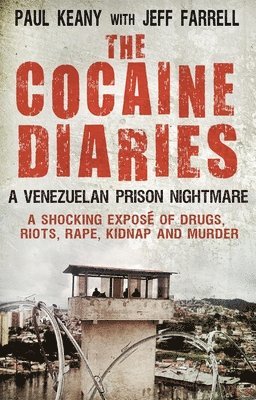 The Cocaine Diaries 1