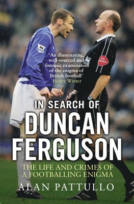 Alan Pattullo - In Search of Duncan Ferguson, Häftad