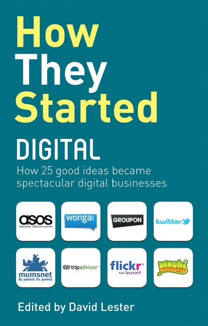 David Lester - How They Started Digital, Häftad