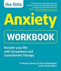 bokomslag The Little Anxiety Workbook