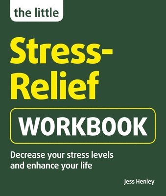 Jess Henley - Little Stress-Relief Workbook, Häftad