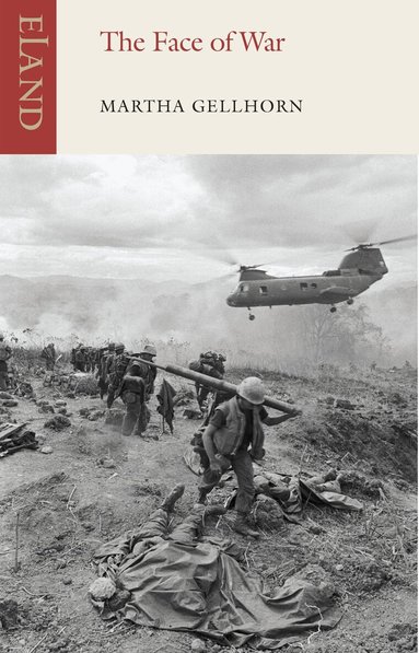 Martha Gellhorn - Face of War, Häftad