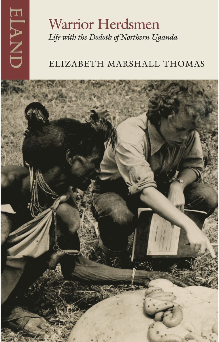 Elizabeth Marshall Thomas - Warrior Herdsmen, Häftad