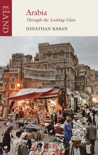 bokomslag Arabia through the Looking Glass