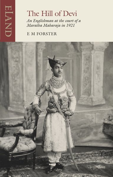 E. M. Forster - Hill of Devi, Häftad