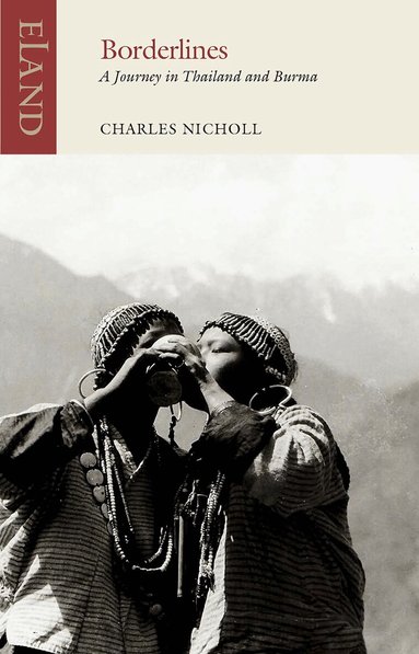 Charles Nicholl - Borderlines, Häftad