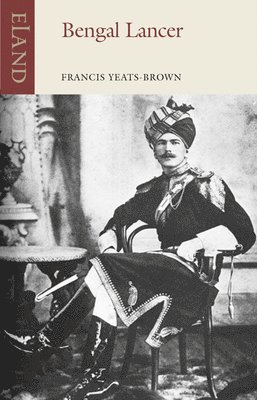Francis Yeats-Brown - Bengal Lancer, Häftad