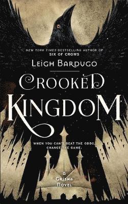 Crooked Kingdom