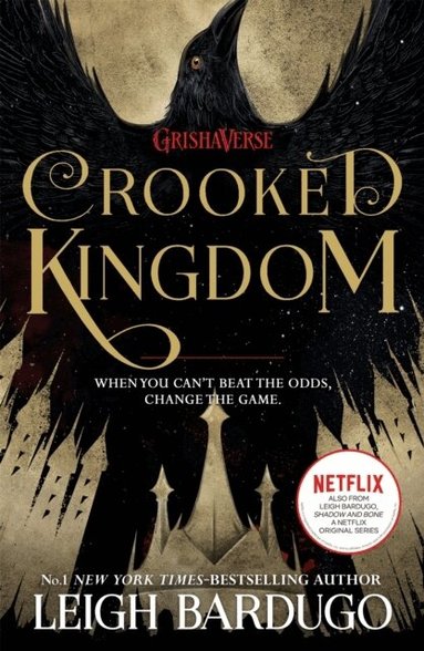 Leigh Bardugo - Crooked Kingdom, Häftad