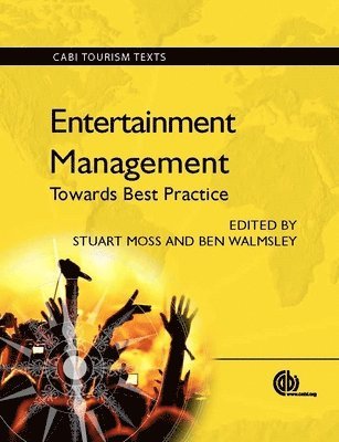 Stuart Moss, Ben Walmsley - Entertainment Management, Inbunden