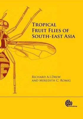 bokomslag Tropical Fruit Flies of South-East Asia