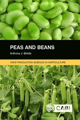 Anthony J. Biddle - Peas and Beans, Häftad