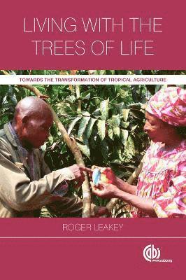 Leakey, R: Living with the Trees of Life