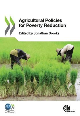 bokomslag Agricultural Policies for Poverty Reduction