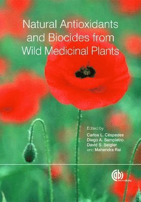 Natural Antioxidants and Biocides from Wild Medicinal Plants 1
