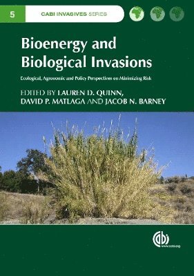 Bioenergy and Biological Invasions 1