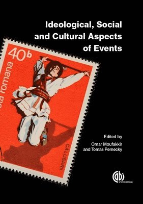 Omar Moufakkir, Tomas Pernecky - Ideological, Social and Cultural Aspects of Events, Inbunden