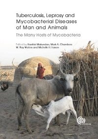 bokomslag Tuberculosis, Leprosy and other Mycobacterial Diseases of Man and Animals