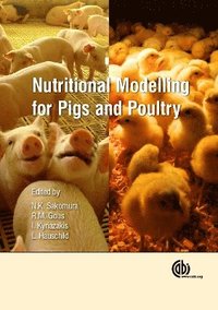 bokomslag Nutritional Modelling for Pigs and Poultry