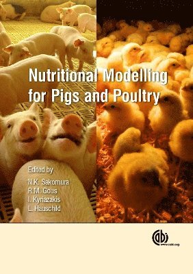 Nutritional Modelling for Pigs and Poultry 1