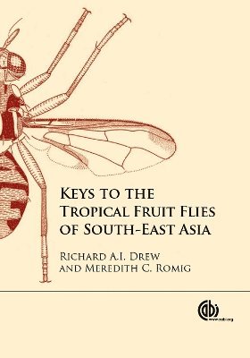 bokomslag Keys to the Tropical Fruit Flies of South-East Asia