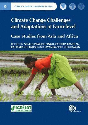 Climate Change Challenges and Adaptations at Farm-level 1