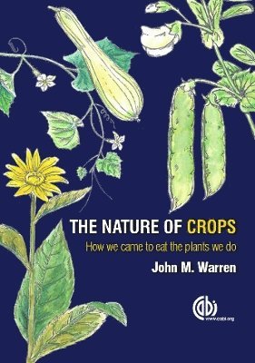 bokomslag Nature of Crops, The