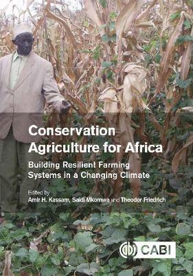 Conservation Agriculture for Africa 1