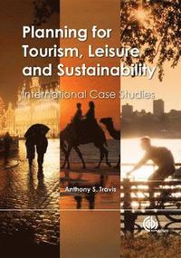 bokomslag Planning for Tourism, Leisure and Sustainability
