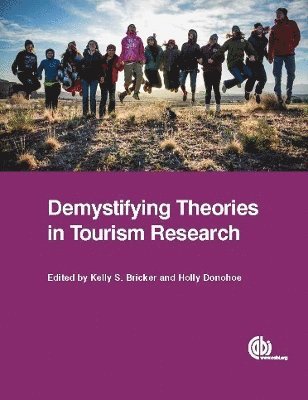 Demystifying Theories in Tourism Research 1