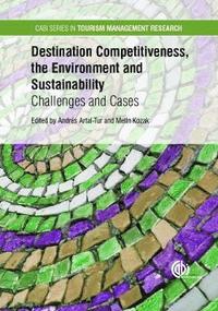 bokomslag Destination Competitiveness, the Environment and Sustainability