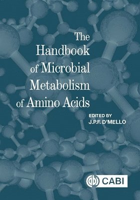 Handbook of Microbial Metabolism of Amino Acids, The 1