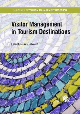 Visitor Management in Tourism Destinations
