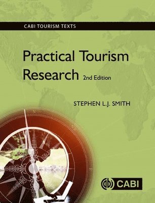 Stephen Smith - Practical Tourism Research, Häftad