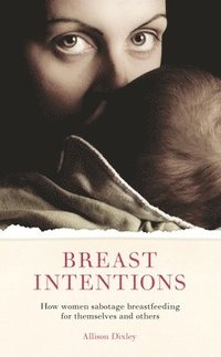 bokomslag Breast Intentions