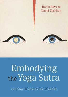 Embodying the Yoga Stra 1