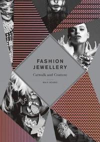 bokomslag Fashion Jewellery: Catwalk and Couture