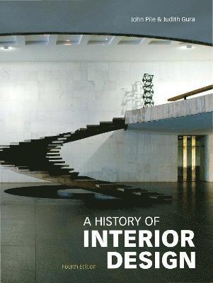 A History of Interior Design, Fourth edition 1