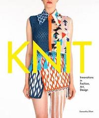 bokomslag Knit: "Innovation in Fashion, Art, Design"