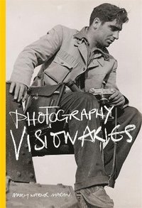 bokomslag Photography Visionaries