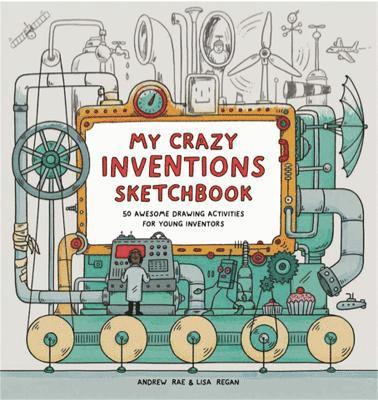 My Crazy Inventions Sketchbook 1