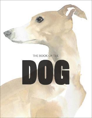 Angus Hyland, Kendra Wilson - Book of the Dog, Häftad