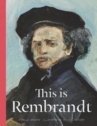 bokomslag This is Rembrandt