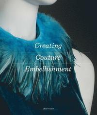 bokomslag Creating Couture Embellishment