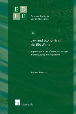 Andrea Renda - Law and Economics in the RIA World, Häftad
