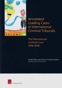 bokomslag Annotated Leading Cases of International Criminal Tribunals: Volume 39