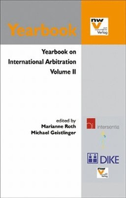 Yearbook on International Arbitration: Volume II 1