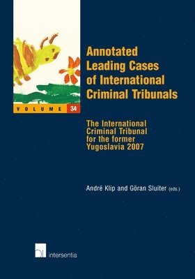 bokomslag Annotated Leading Cases of International Criminal Tribunals